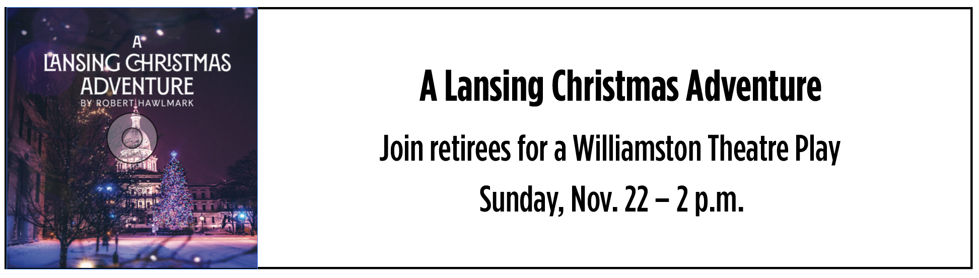 Promo Tag for Williamston Theatre