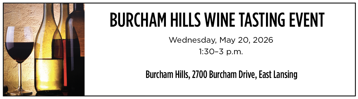 Promo Tag for May 20 Wine Tasting at Burcham Hills